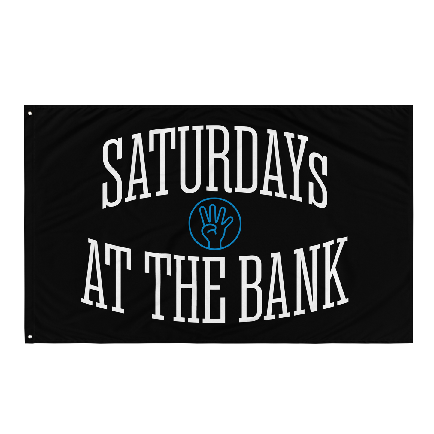 Saturdays At The Bank Flag