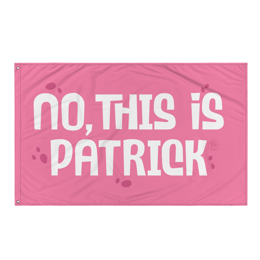 No, This Is Patrick Flag